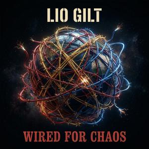 Wired for Chaos
