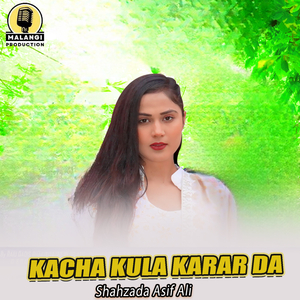 Kacha Kula Karar Da (1)