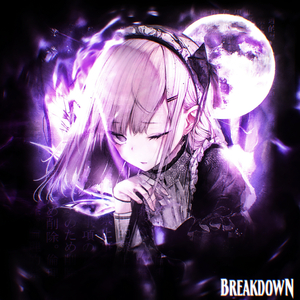 BREAKDOWN
