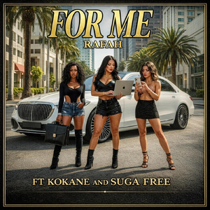 FOR ME (feat. KOKANE & SUGA FREE)
