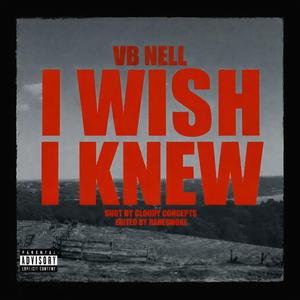 I Wish I Knew