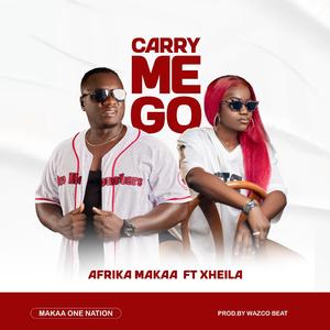 Carry me go (feat. Xheila)