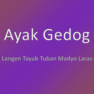 Langen Tayub Tuban Madyo Laras