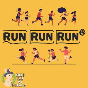 Run Run Run