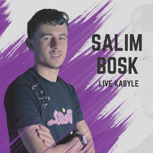Salim bosk Live kabyle (live)