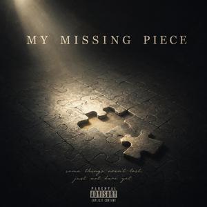 My Missing Piece