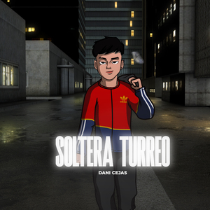 SOLTERA - TURREO (Remix)