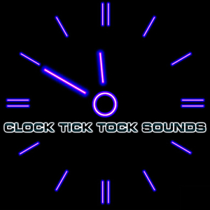 Relaxing Tick Tock Clock Sounds (feat. White Noise Ambience, Soothing Sounds, Soothing Baby Sounds, Relaxing Nature Sound, National Geographic Nature Sounds & Nature Sounds New Age)