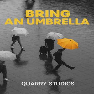 Bring an Umbrella