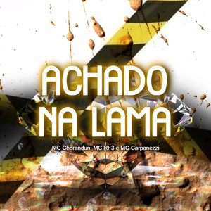 Achado na Lama