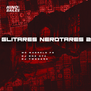 Glitares Nerdtares 2