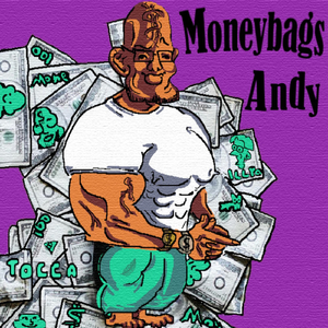Moneybags Andy