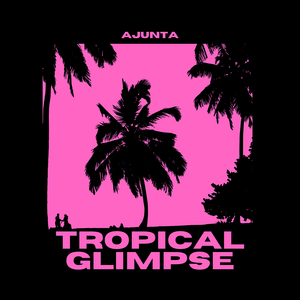 Tropical Glimpse
