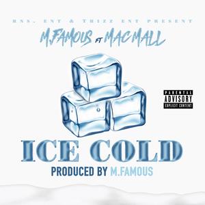 Ice Cold (feat. Mac Mall)