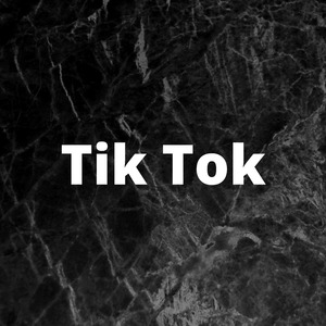 Tik Tok
