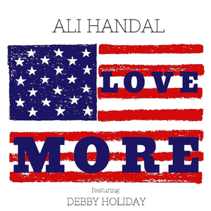 Love More (feat. Debby Holiday)