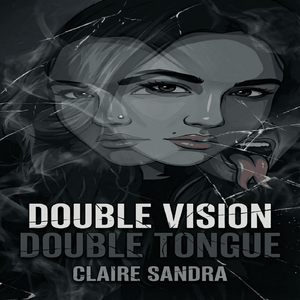 Double Vision Double Tongue