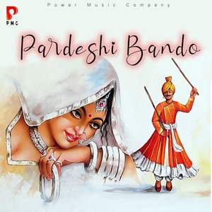Pardeshi Bando