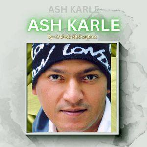 ASH KARLE ASH KARLE