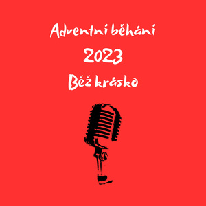 Adventní běhání 2023 (Běž krásko) (Freestyle)