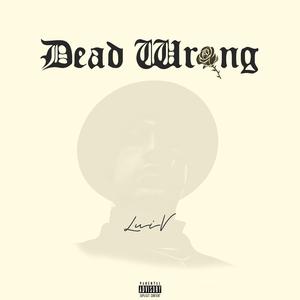 Dead Wrong