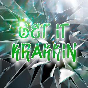 Get It Krakkin