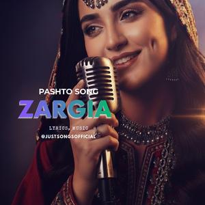 Zargia (Pashto Song) 2026