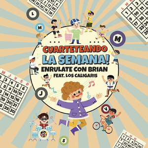 Cuarteteando la Semana (feat. Los Caligaris)