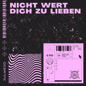 Nicht Wert Dich Zu Lieben