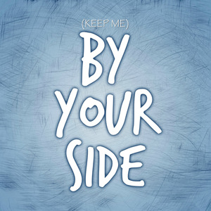 By Your Side