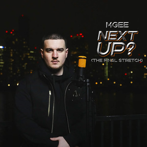 Next Up (The Final Stretch)