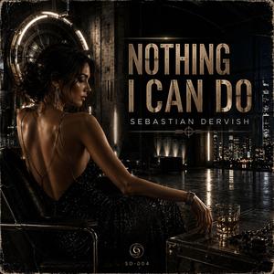 Nothing I can do