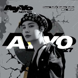 AY-YO(翻自NCT127)