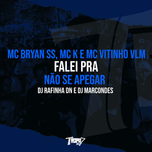 Falei pra Não Se Apegar