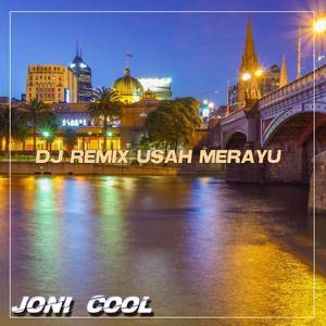 DJ Remix Usah Merayu