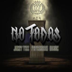 No Todos (feat. Dikae & Payaso915)