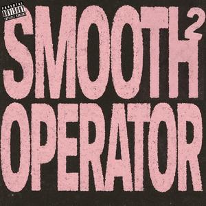 smooth operator V2