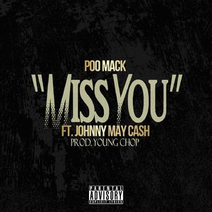 Miss You (feat. Johnny May Cash)