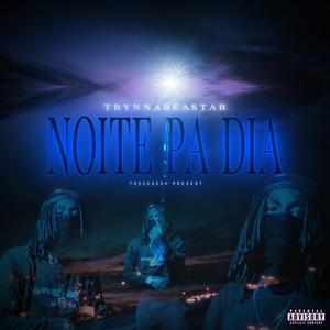 Noite Pa Dia