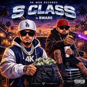 S Class (feat. Bware)