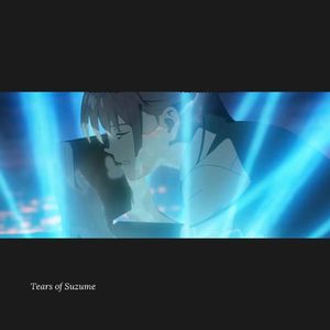 Tears of Suzume