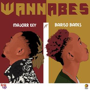 Wannabes (feat. Bariso Banks)