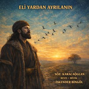 Eli Yardan Ayrılanın