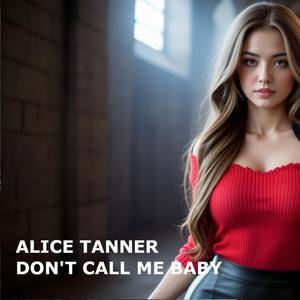 Don't Call Me Baby