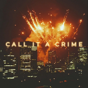 Call it a Crime