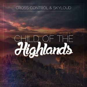 Child Of The Highlands
