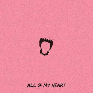 ALL OF MY HEART Minimal mixtape