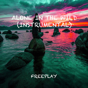 Alone in the Wild (Instrumental)
