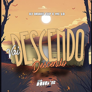 Vai Descendo Descendo