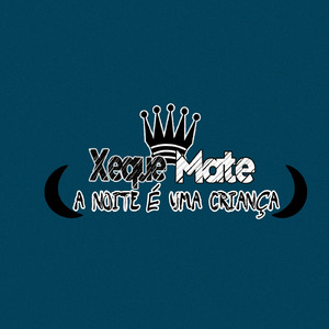 A Noite É uma Criança